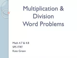 Multiplication &amp; Division Word Problems