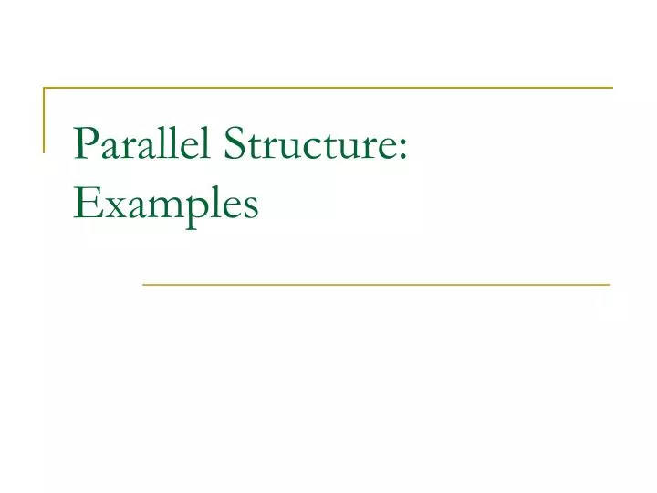 parallel structure examples