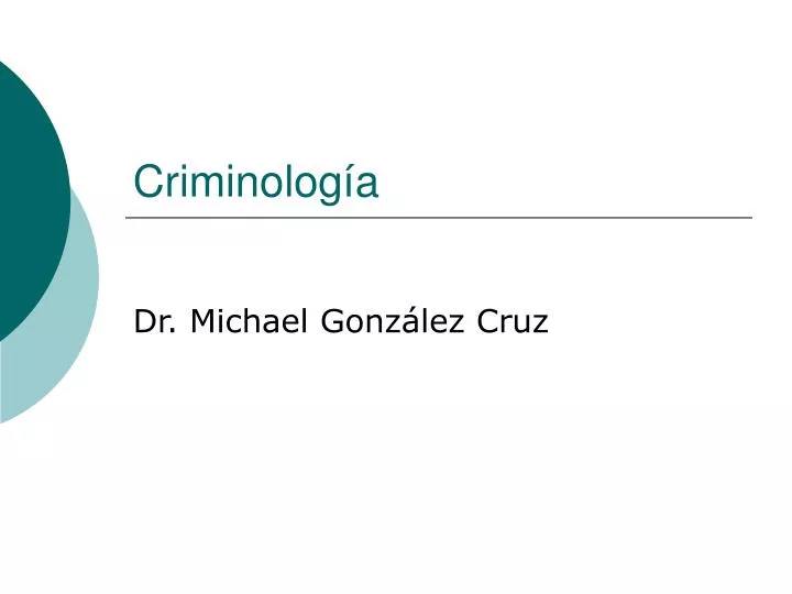 criminolog a