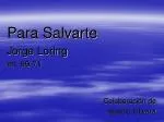 Para Salvarte Jorge Loring nn. 69-71 Colaboración de Ignacio Olivera - slide 1