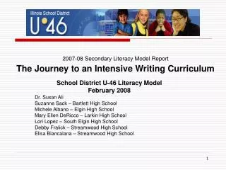 2007-08 Secondary Literacy Model Report The Journey to an Intensive Writing Curriculum