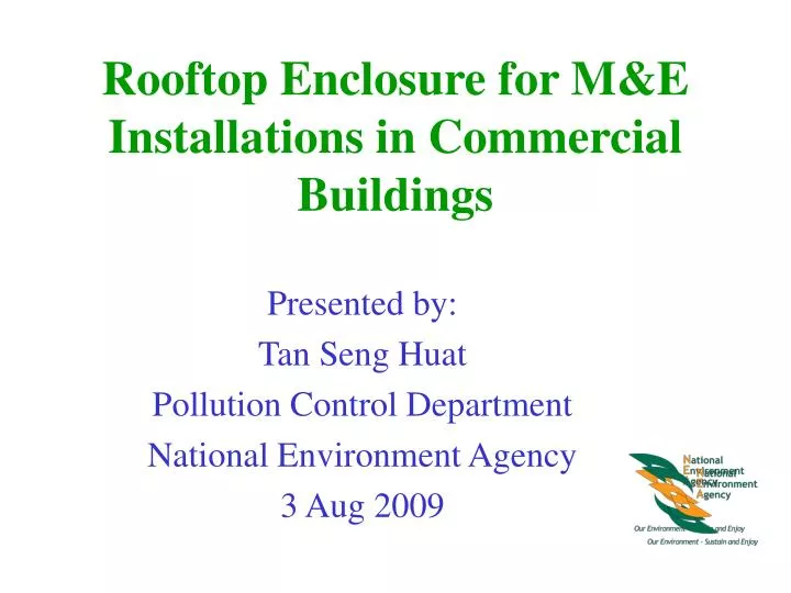 rooftop enclosure for m e installations in commercial buildings