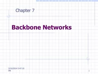 Backbone Networks