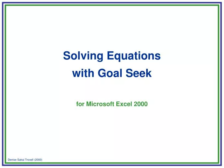 solving equations with goal seek for microsoft excel 2000