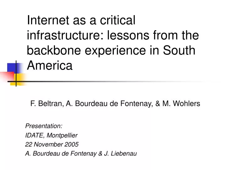 internet as a critical infrastructure lessons from the backbone experience in south america
