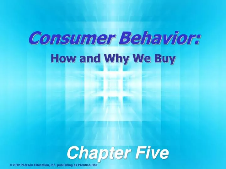 consumer behavior how and why we buy