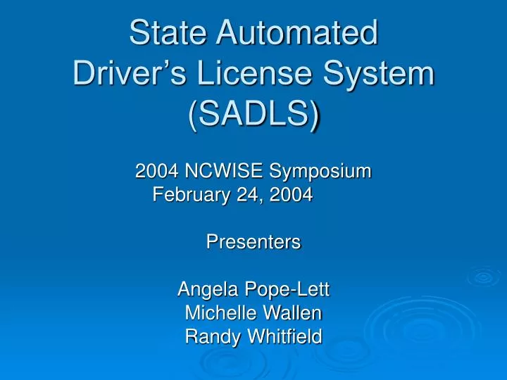 state automated driver s license system sadls