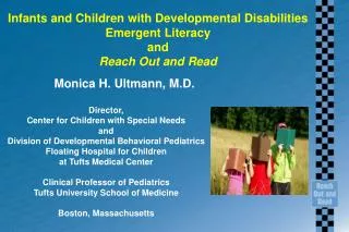 Infants and Children with Developmental Disabilities Emergent Literacy and Reach Out and Read