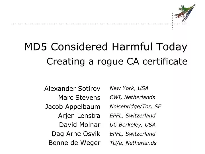 md5 considered harmful today creating a rogue ca certificate