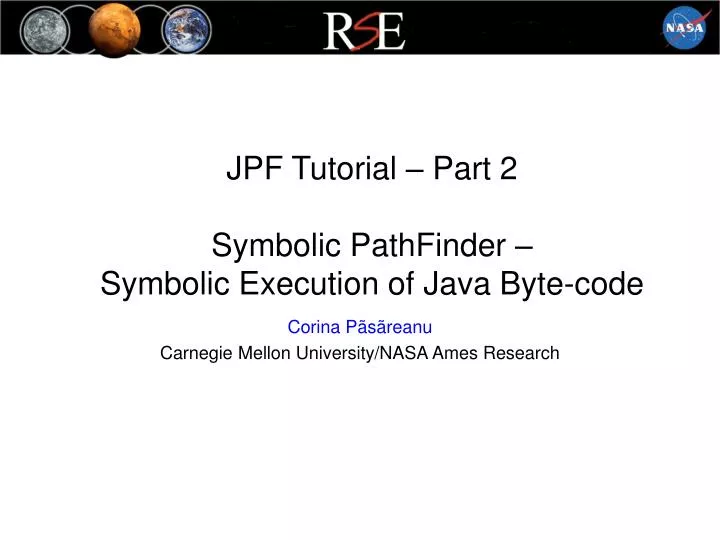 jpf tutorial part 2 symbolic pathfinder symbolic execution of java byte code