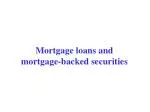Mortgage loans and mortgage-backed securities - slide 1