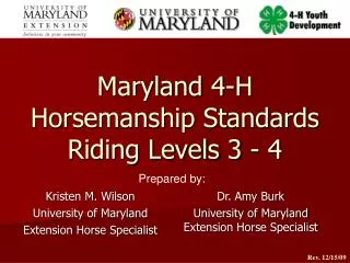 Maryland 4-H Horsemanship Standards Riding Levels 3 - 4