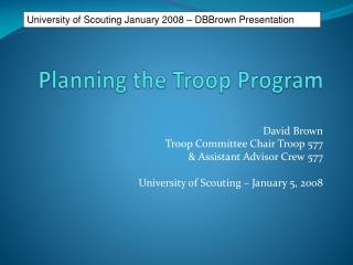 Planning t he Troop Program