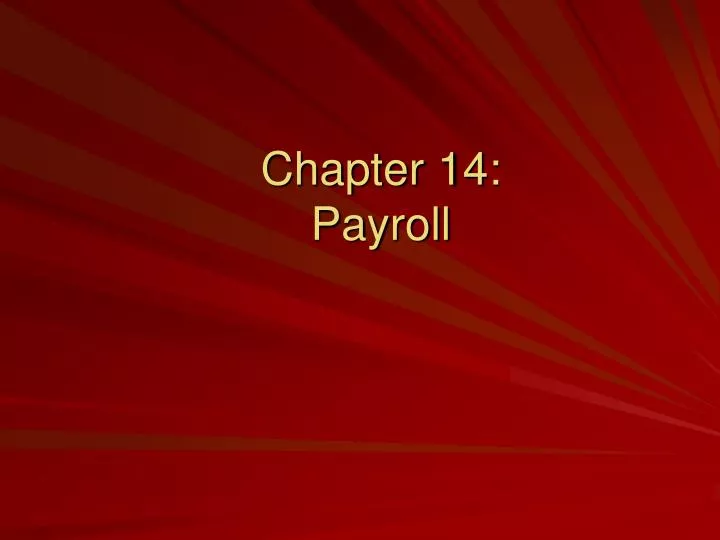 chapter 14 payroll