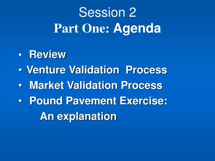 session 2 part one agenda