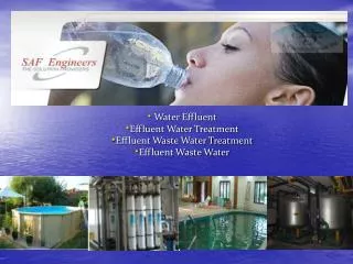 Effluent Treatment-Waste Water Treatment