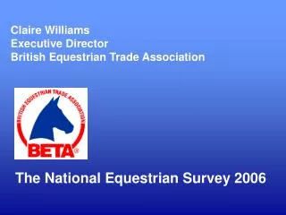 Claire Williams Executive Director British Equestrian Trade Association