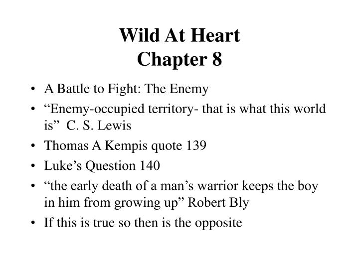 wild at heart chapter 8
