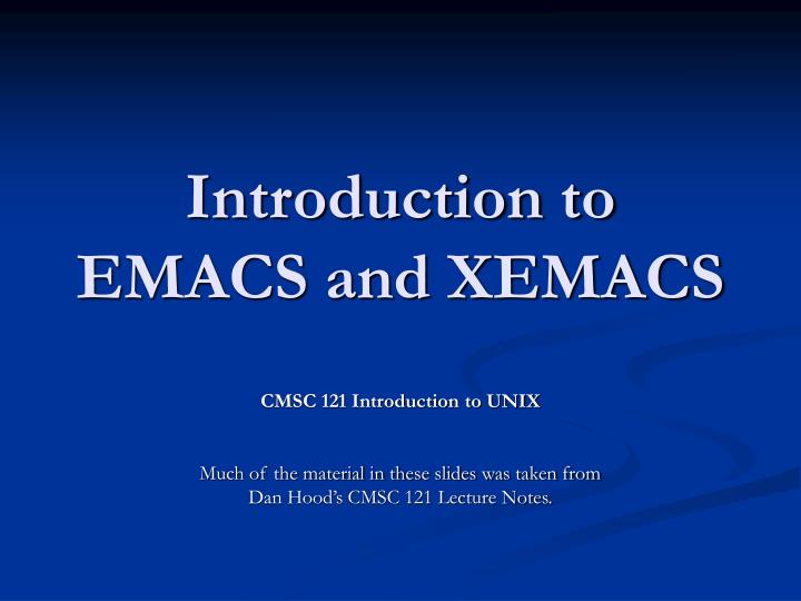 introduction to emacs and xemacs