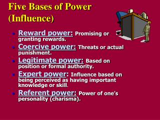 Five Bases of Power (Influence)