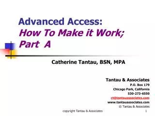 Advanced Access: How To Make it Work; Part A