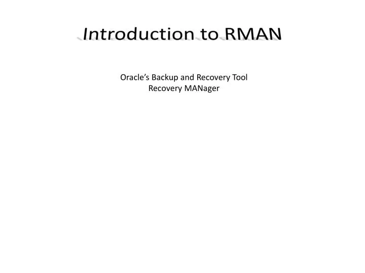 introduction to rman