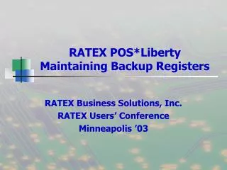 RATEX POS*Liberty Maintaining Backup Registers