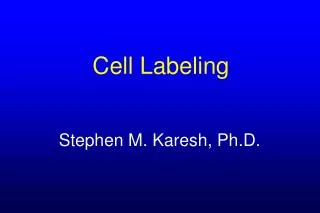 Cell Labeling