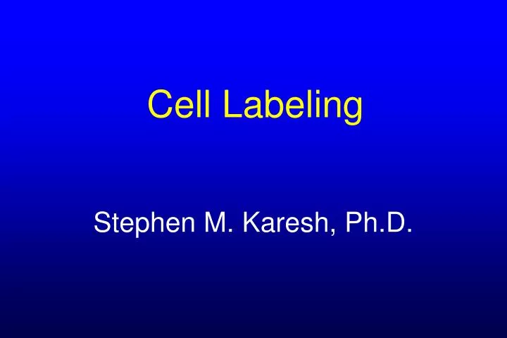 cell labeling