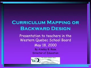 Curriculum Mapping or Backward Design