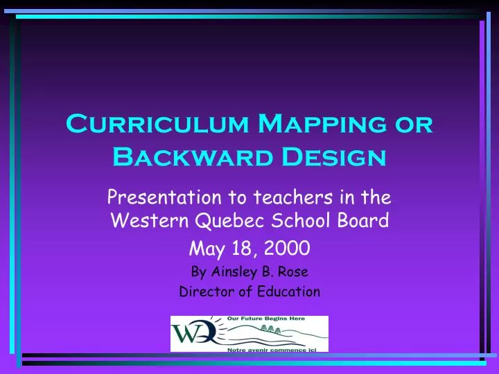 curriculum mapping or backward design