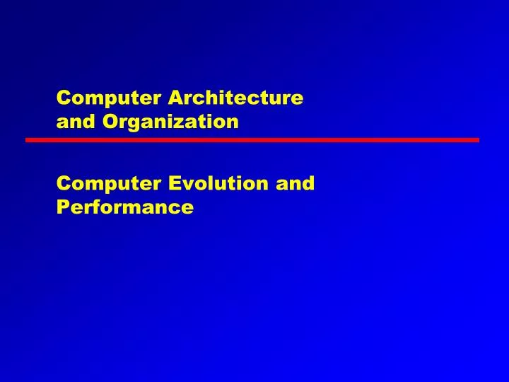 computer architecture and organization