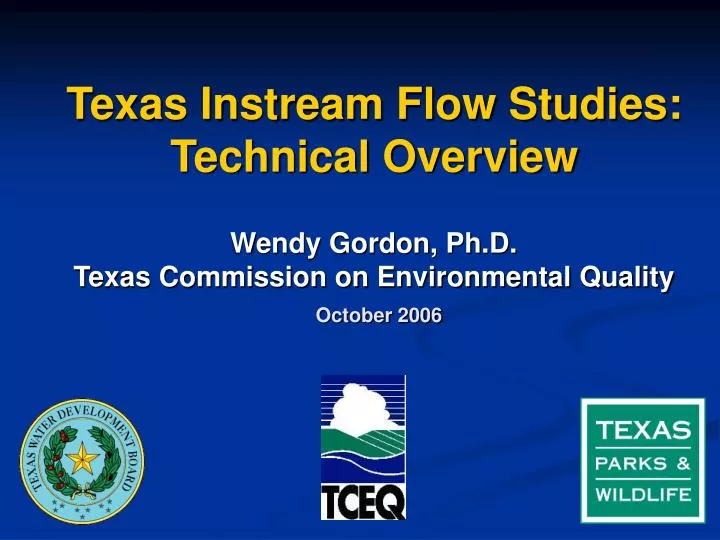 texas instream flow studies technical overview