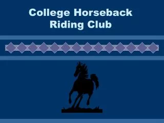 College Horseback Riding Club