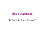 IMS : Diarrhoea - slide 1