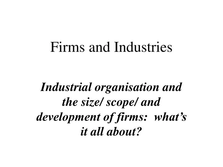 firms and industries