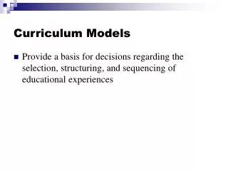 Curriculum Models