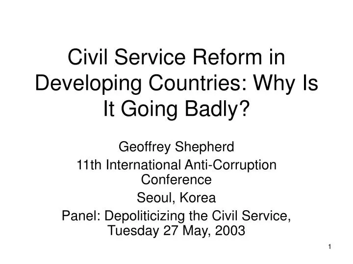 civil service reform in developing countries why is it going badly