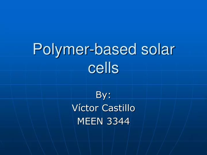 polymer based solar cells