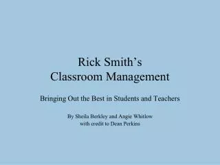 Rick Smith’s Classroom Management