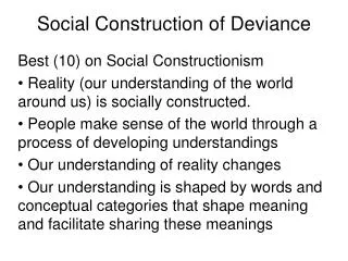 Social Construction of Deviance