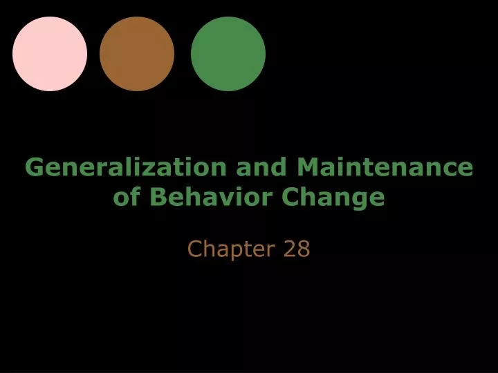 generalization and maintenance of behavior change