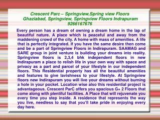 Crescent Parc – Springview,Spring view Floors Ghaziabad, S