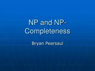 NP and NP-Completeness