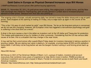 Gold Gains in Europe as Physical Demand Increases says Bill