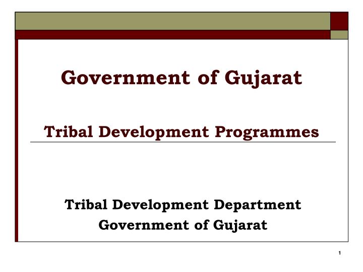government of gujarat tribal development programmes