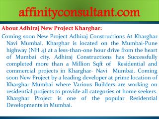 New Property Kharghar +91-9999684166 Adhiraj Kharghar