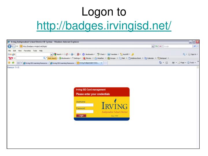 logon to http badges irvingisd net