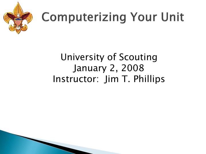 computerizing your unit