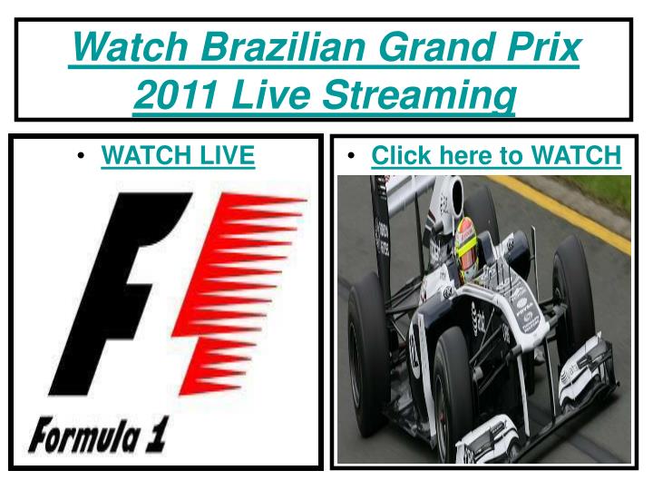 watch brazilian grand prix 2011 live streaming